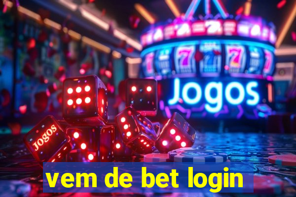 vem de bet login