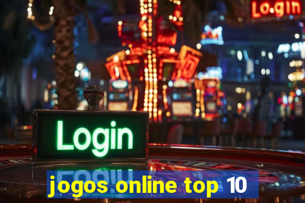 jogos online top 10