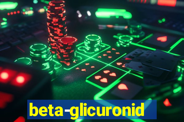 beta-glicuronidase