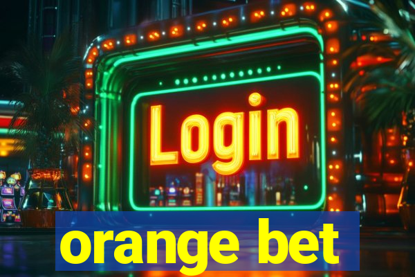 orange bet