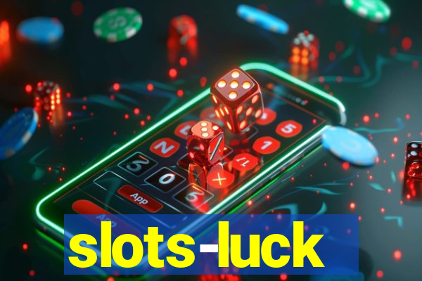 slots-luck