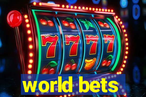 world bets