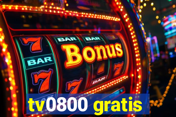 tv0800 gratis