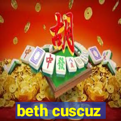 beth cuscuz