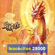 leucócitos 28000