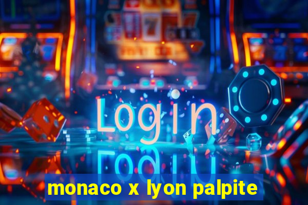 monaco x lyon palpite