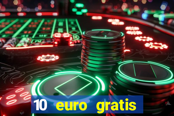 10 euro gratis betsson casino ohne einzahlung