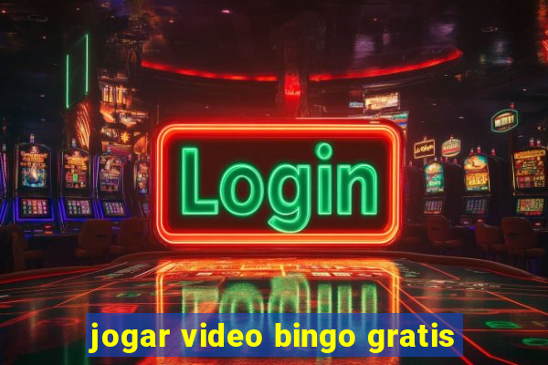 jogar video bingo gratis