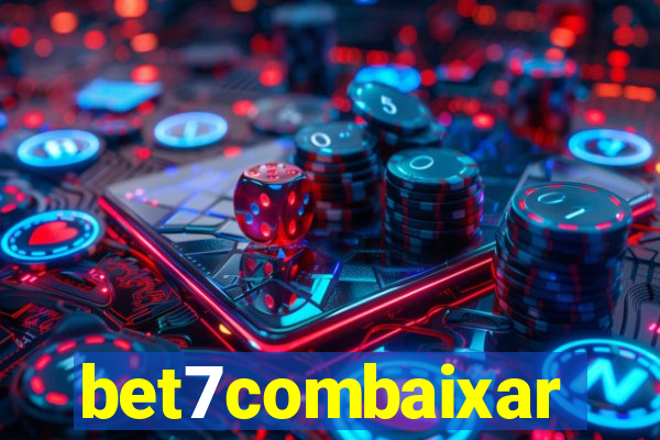 bet7combaixar