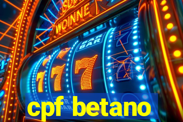 cpf betano