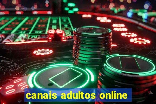 canais adultos online