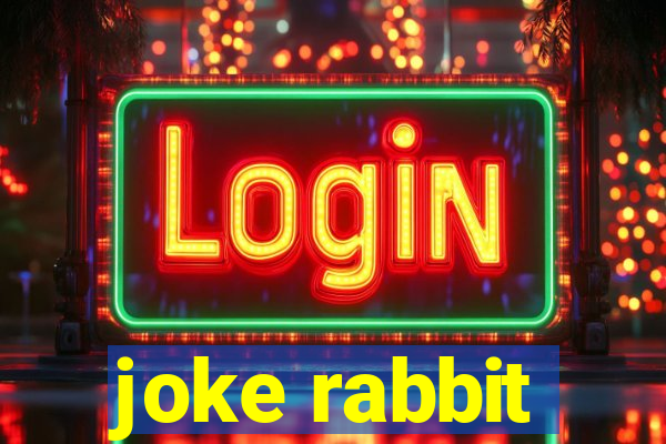 joke rabbit