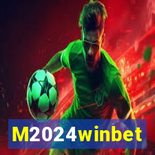 M2024winbet