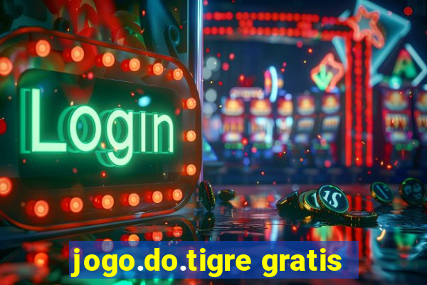 jogo.do.tigre gratis