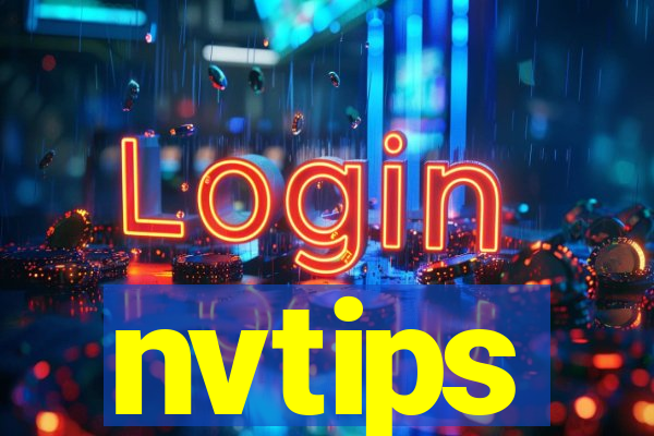 nvtips