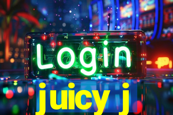 juicy j