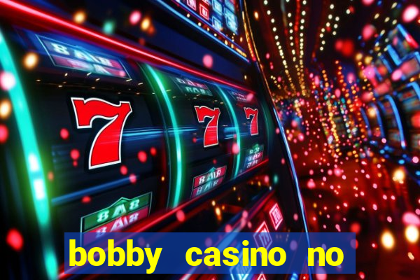 bobby casino no deposit bonus