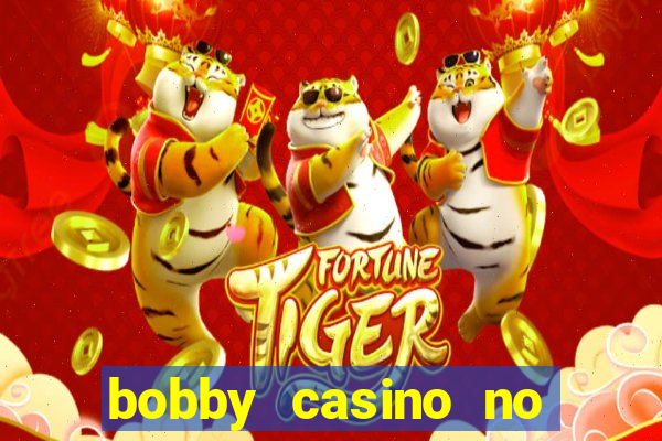 bobby casino no deposit bonus