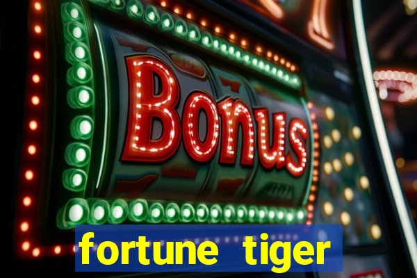 fortune tiger plataforma de 1 real