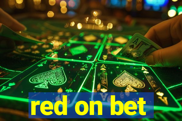 red on bet