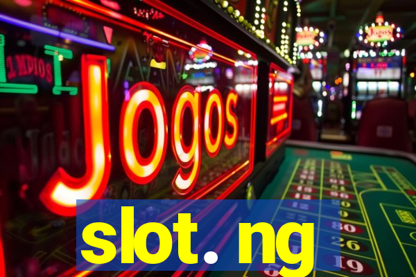 slot. ng