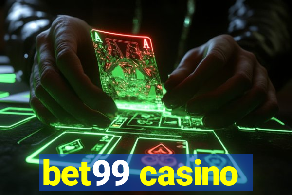 bet99 casino