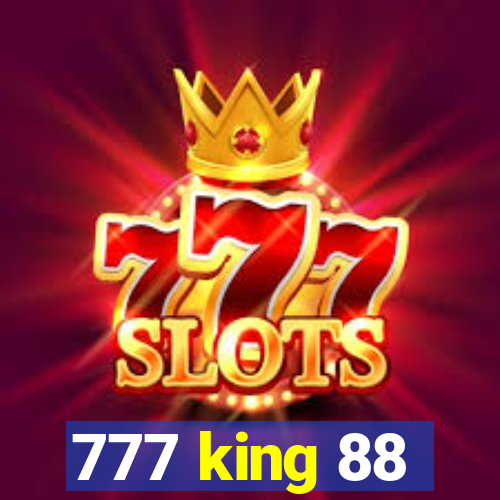 777 king 88