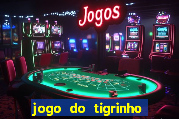 jogo do tigrinho reclame aqui