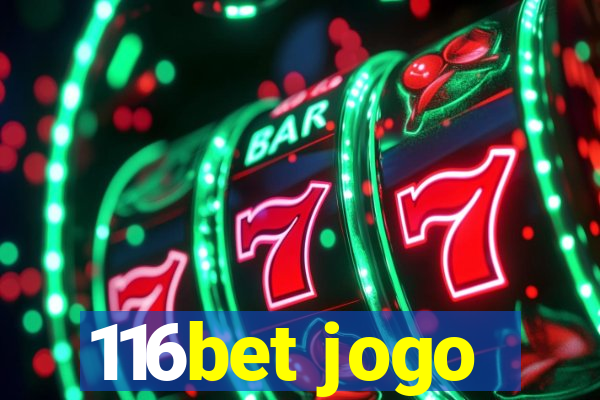 116bet jogo