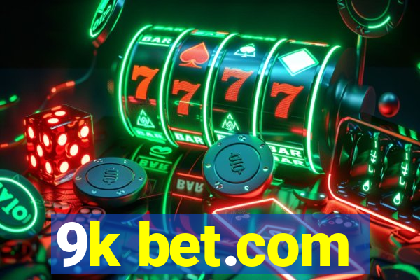 9k bet.com