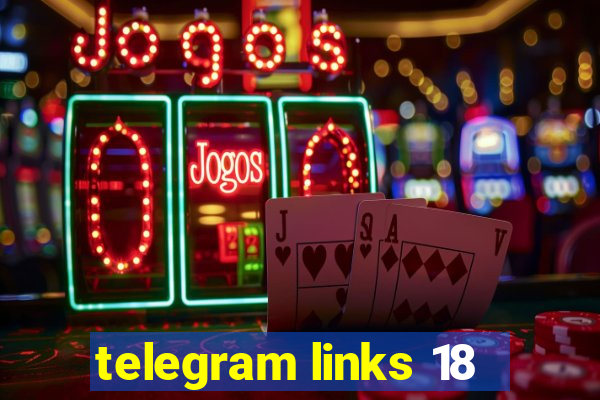 telegram links 18