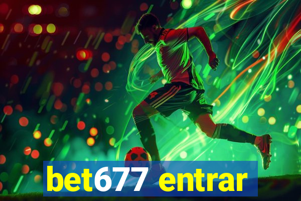 bet677 entrar