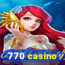 770 casino