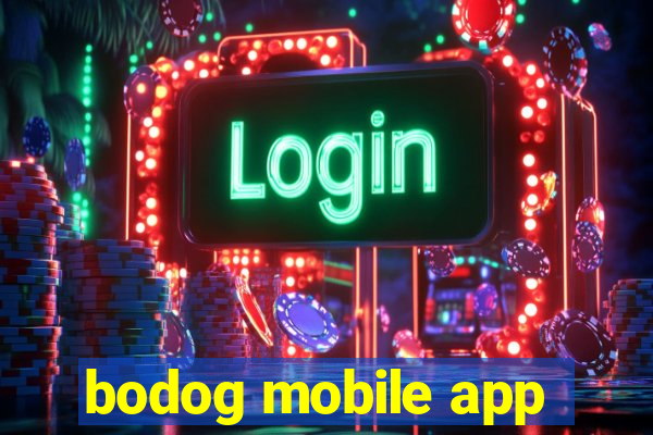 bodog mobile app