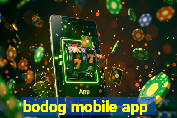 bodog mobile app