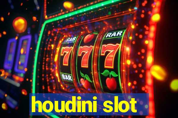 houdini slot