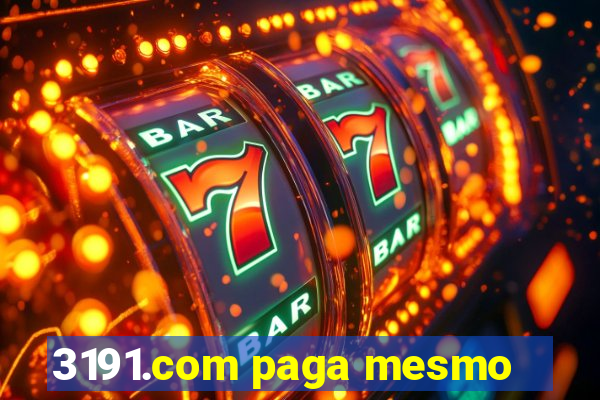 3191.com paga mesmo