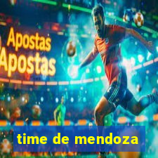 time de mendoza