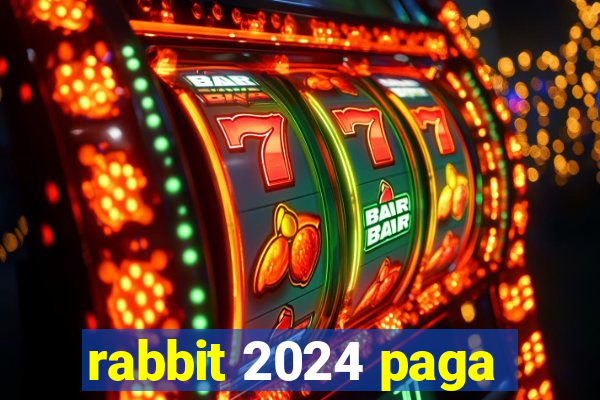 rabbit 2024 paga