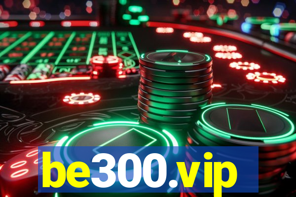 be300.vip