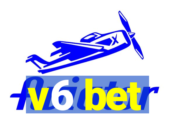 v6 bet