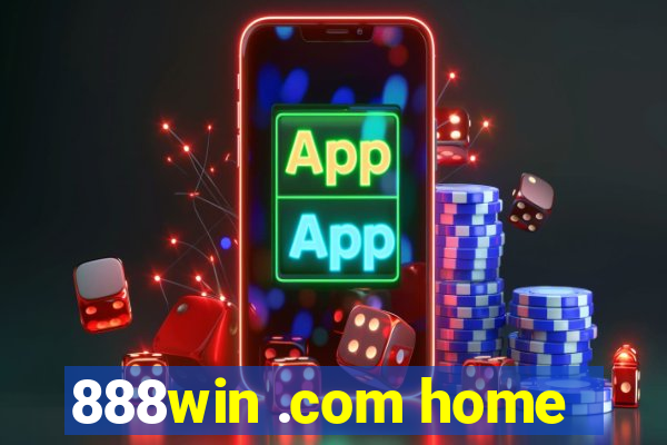 888win .com home