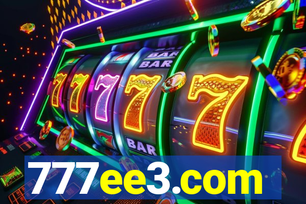 777ee3.com