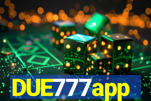 DUE777app