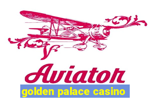 golden palace casino