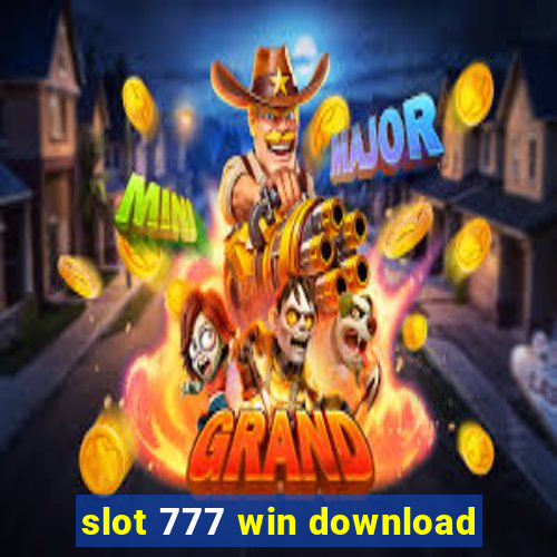 slot 777 win download