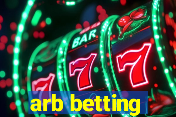 arb betting