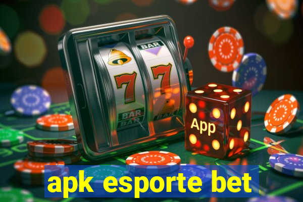 apk esporte bet