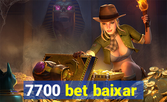 7700 bet baixar