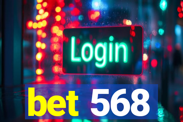 bet 568